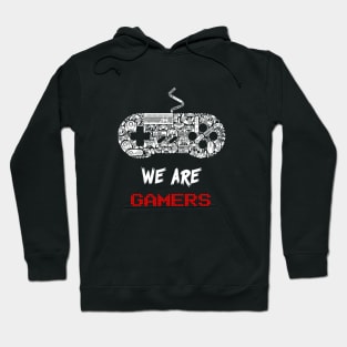 WE ARE GAMERS Hoodie